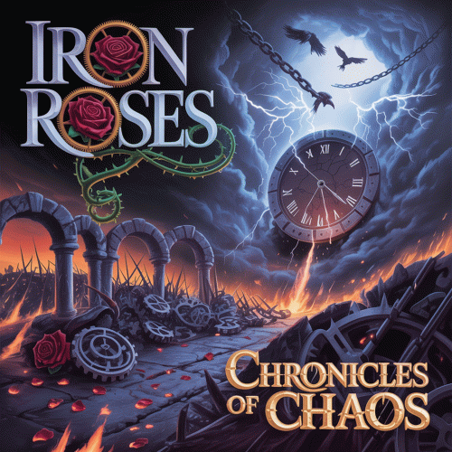 Iron Roses : Chronicles of Chaos